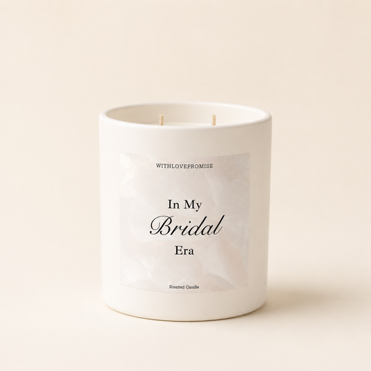 In My Bridal Era